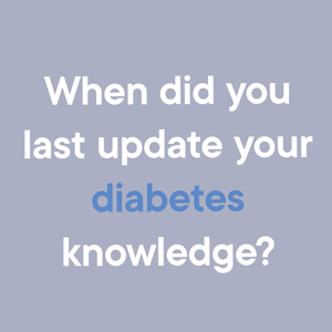 WDD video screen "When did you last update your diabetes knowledge"